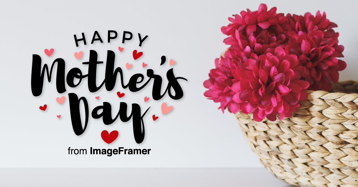 Create Mother’s Day cards with ImageFramer